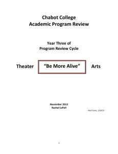 Chabot College  Academic Program Review     “Be More Alive”