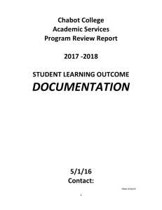 DOCUMENTATION Chabot	College Academic	Services Program	Review	Report