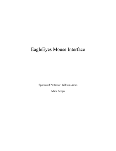 EagleEyes Mouse Interface Sponsored Professor  William Ames Mark Beppu