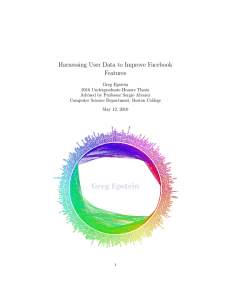 Harnessing User Data to Improve Facebook Features