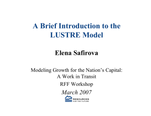 A Brief Introduction to the LUSTRE Model Elena Safirova March 2007