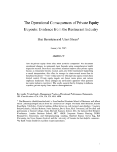 The Operational Consequences of Private Equity Shai Bernstein and Albert Sheen*