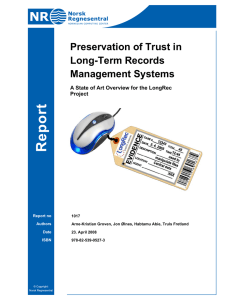 Preservation of Trust in Long-Term Records Management Systems