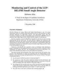 Monitoring and Control of the LEP- DELPHI Small Angle Detector Habtamu Abie
