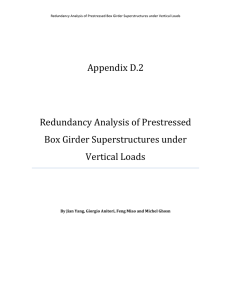 Redundancy Analysis of Prestressed Box Girder Superstructures under Vertical Loads