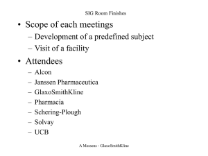 • Scope of each meetings • Attendees – Visit of a facility