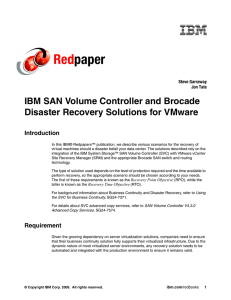 Red paper IBM SAN Volume Controller and Brocade Disaster Recovery Solutions for VMware