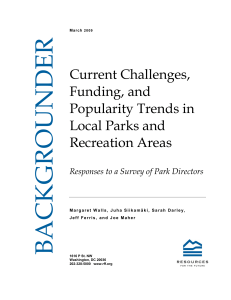 Current Challenges, Funding, and Popularity Trends in Local Parks and