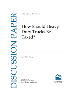 DISCUSSION PAPER How Should Heavy- Duty Trucks Be