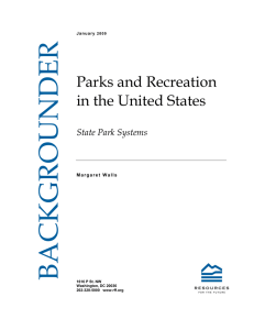 BACKGROUNDER Parks and Recreation in the United States State Park Systems