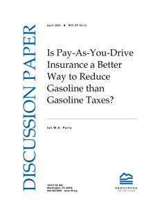 DISCUSSION PAPER Is Pay-As-You-Drive Insurance a Better