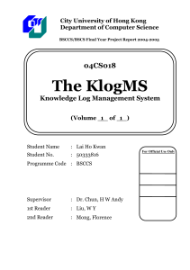 The KlogMS 04CS018 Knowledge Log Management System