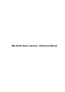 MIA 90-08: Basic Libraries - Reference Manual