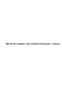 MIA 95-30: Lidskjalv: User Interface Framework - Tutorial