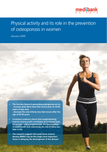 Physical activity and its role in the prevention January 2009