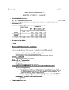 Catalog Description: Course Outline for Mathematics 8W DISCRETE MATHEMATICS WORKSHOP •