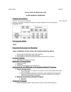 Catalog Description: Course Outline for Mathematics 57W PLANE GEOMETRY WORKSHOP •