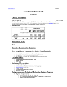 Catalog Description: Course Outline for Mathematics 122 MATH LAB •