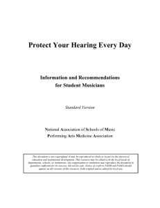 Protect Your Hearing Every Day Information and Recommendations for Student Musicians