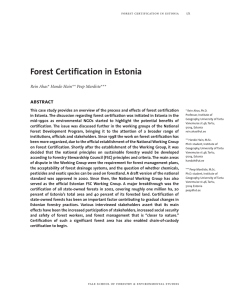 Forest Certification in Estonia abstract Rein Ahas* Hando Hain** Peep Mardiste***