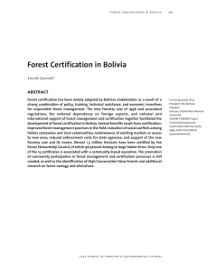 Forest Certification in Bolivia abstract Lincoln Quevedo*