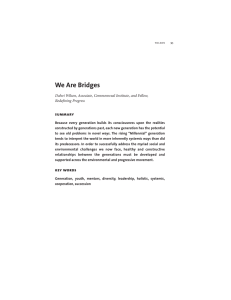 We Are Bridges summary Dahvi Wilson, Associate, Commonweal Institute, and Fellow, Redeﬁning Progress