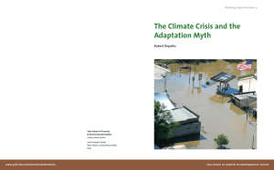 The Climate Crisis and the Adaptation Myth Robert Repetto Working Paper Number 13