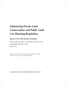 Optimizing Private Land Conservation and Public Land Use Planning/Regulation