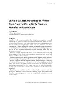 Costs and Timing of Private Land Conservation v. Public Land Use