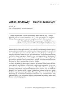 Actions Underway — Health Foundations