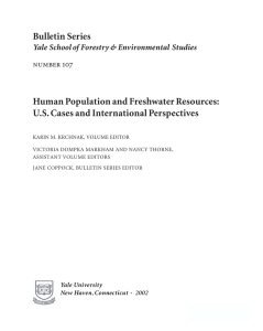 Bulletin Series Human Population and Freshwater Resources: U.S. Cases and International Perspectives