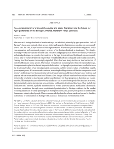 ABSTRACT Recommendations For a Smooth Ecological and Social Transition into the... Agro-pastoralists of the Baringo Lowlands, Northern Kenya (abstract)