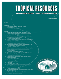 TROPICAL RESOURCES The Bulletin of the Yale Tropical Resources Institute
