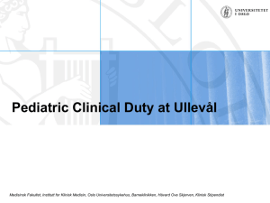 Pediatric Clinical Duty at Ullevål