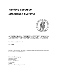 Working papers in Information Systems OPEN STANDARDS FOR MOBILE CONTENT SERVICES: