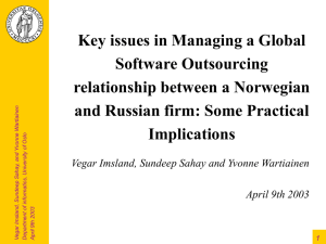 Key issues in Managing a Global Software Outsourcing relationship between a Norwegian