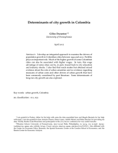 Determinants of city growth in Colombia Duranton University of Pennsylvania