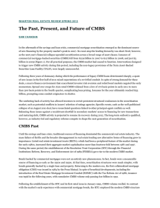 The Past, Present, and Future of CMBS