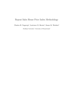 Repeat Sales House Price Index Methodology Chaitra H. Nagaraja