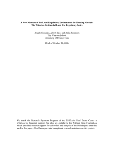 A New Measure of the Local Regulatory Environment for Housing... The Wharton Residential Land Use Regulatory Index