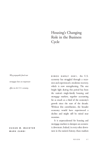 Housing’s Changing Role in the Business Cycle