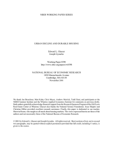 NBER WORKING PAPER SERIES URBAN DECLINE AND DURABLE HOUSING Edward L. Glaeser