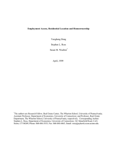 Employment Access, Residential Location and Homeownership Yongheng Deng Stephen L. Ross