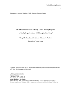 Assisted Housing Impacts 1 The Differential Impacts of Federally Assisted Housing Programs