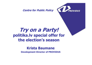 Try on a Party! politika.lv special offer for the election’s season Krista Baumane