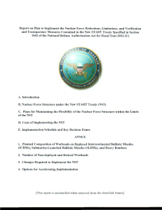 Report on Plan to Implement the Nuclear Force Reductions, Limitations,... and Transparency Measures Contained in the New START Treaty Specified...