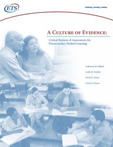 A Culture of Evidence: Critical Features of Assessments for Postsecondary Student Learning