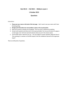 Stat 301 B  -- Fall 2015  -- Midterm... 1 October 2015 Questions