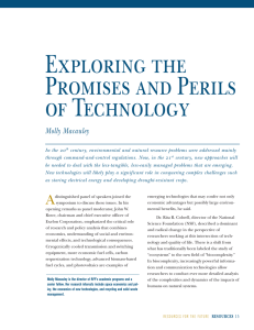 Exploring the Promises and Perils of Technology Molly Macauley