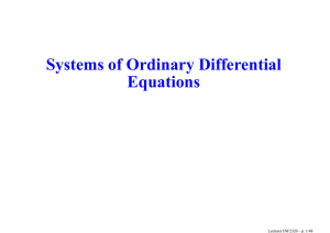 Systems of Ordinary Differential Equations Lectures INF2320 – p. 1/48